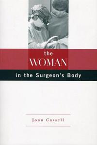 The Woman in the Surgeon's Body