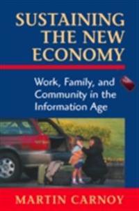 Sustaining the New Economy