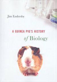 Guinea Pig's History of Biology