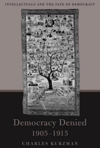 Democracy Denied, 1905-1915