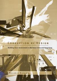 Corruption by Design