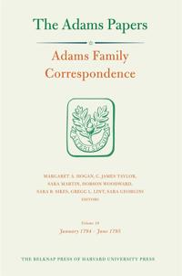 Adams Family Correspondence, Volume 10