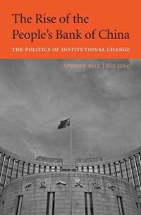 The Rise of the People’s Bank of China