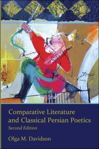 Comparative Literature and Classical Persian Poetics