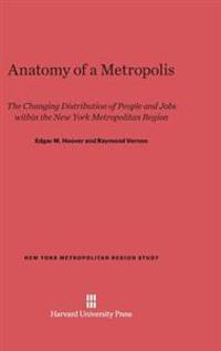 Anatomy of a Metropolis