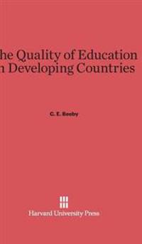 The Quality of Education in Developing Countries