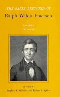 Early Lectures of Ralph Waldo Emerson