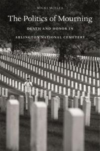 The Politics of Mourning