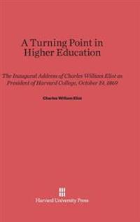 A Turning Point in Higher Education