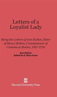 Letters of a Loyalist Lady