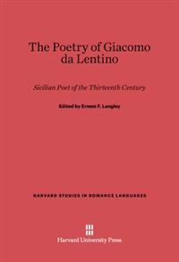 The Poetry of Giacomo Da Lentino