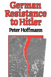 German Resistance to Hitler