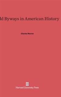 Odd Byways in American History