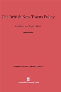 The British New Towns Policy
