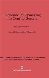 Economic Policymaking in a Conflict Society