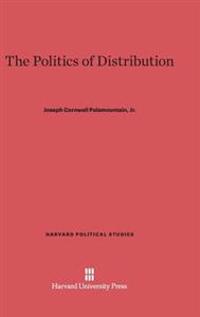 The Politics of Distribution