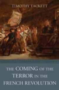 Coming of the Terror in the French Revolution