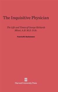 The Inquistive Physician