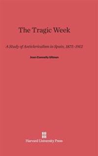 The Tragic Week