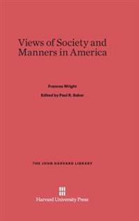 Views of Society and Manners in America