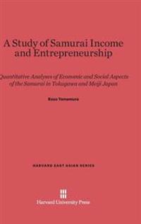 A Study of Samurai Income and Entrepreneurship