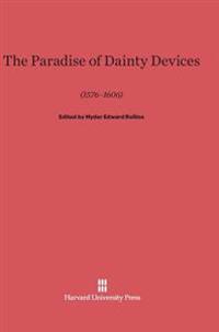 A Paradise of Dainty Devices (1576-1606)