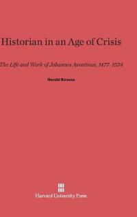 Historian in an Age of Crisis