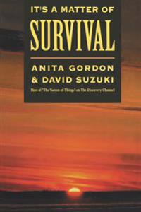 It's a Matter of Survival