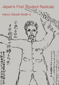 Japan’s First Student Radicals