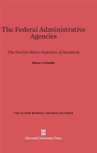 The Federal Administrative Agencies