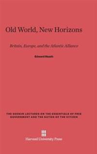 Old World, New Horizons
