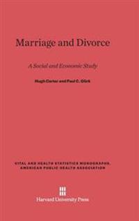 Marriage and Divorce