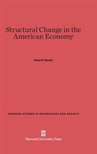Structural Change in the American Economy