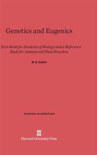 Genetics and Eugenics