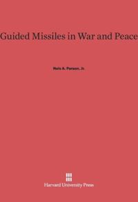 Guided Missiles in War and Peace