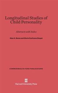 Longitudinal Studies of Child Personality