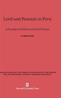 Lord and Peasant in Peru