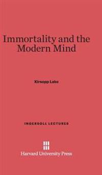 Immortality and the Modern Mind