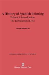 A History of Spanish Painting, Volume I