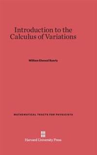 Introduction to the Calculus of Variations