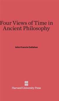 Four Views of Time in Ancient Philosophy
