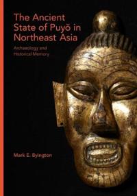 The Ancient State of Puyo in Northeast Asia