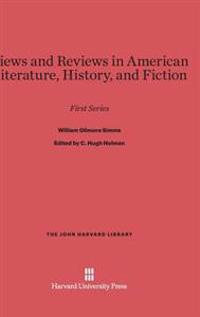 Views and Reviews in American Literature, History, and Fiction