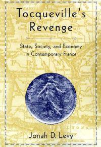 Tocqueville’s Revenge