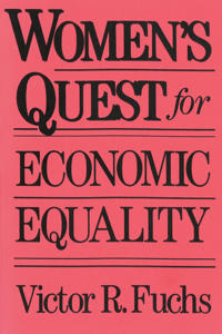 Women’s Quest for Economic Equality