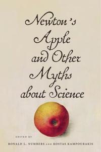 Bokomslag for "Newton’s Apple and Other Myths about Science"
