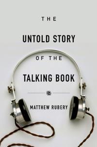 Untold Story of the Talking Book