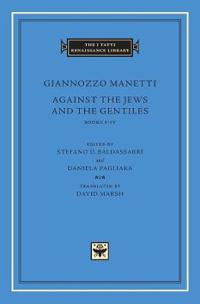 Against the Jews and the Gentiles