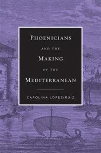 Kirjan kansi "Phoenicians and the Making of the Mediterranean"