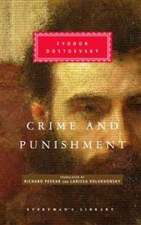 Dostoyevsky, F: Crime and Punishment